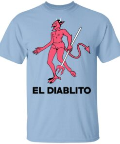 El Diablito T Shirts Hoodies Sweater 1