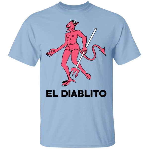 El Diablito T-Shirts, Hoodies, Sweater