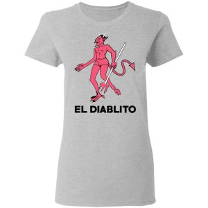 El Diablito T Shirts Hoodies Sweater 12