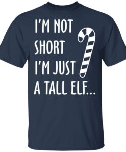 Elf I’m Not Shot I’m Just A Tall Elf T-Shirts 2 Elf I'm Not Shot I'm Just A Tall Elf T Shirts 11
