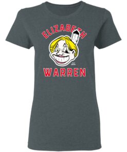 Elizabeth Warren Chief Yahoo T-Shirts 5 Elizabeth Warren Chief Yahoo T Shirts 2