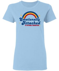 Emotionally Attached To Fictional Characters T-Shirts, Hoodies, Sweatshirt 1 Emotionally Attached To Fictional Characters T Shirts Hoodies Sweatshirt 10