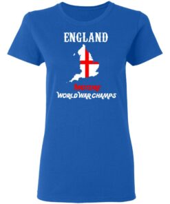 England Two Time World War Champs T Shirts Hoodies Sweater 4