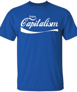 Enjoy Capitalism T-Shirts, Hoodies, Sweatshirt 1 Enjoy Capitalism T Shirts Hoodies Sweatshirt 10