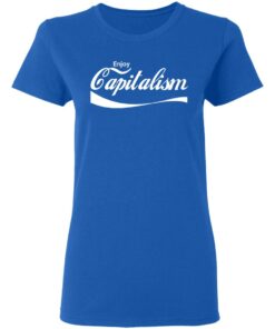 Enjoy Capitalism T-Shirts, Hoodies, Sweatshirt 7 Enjoy Capitalism T Shirts Hoodies Sweatshirt 4