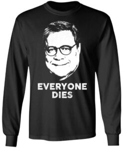 Everyone Dies Shirt 5
