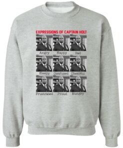Expressions Of Captain Holt T Shirts Hoodies 10