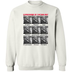 Expressions Of Captain Holt T Shirts Hoodies 11