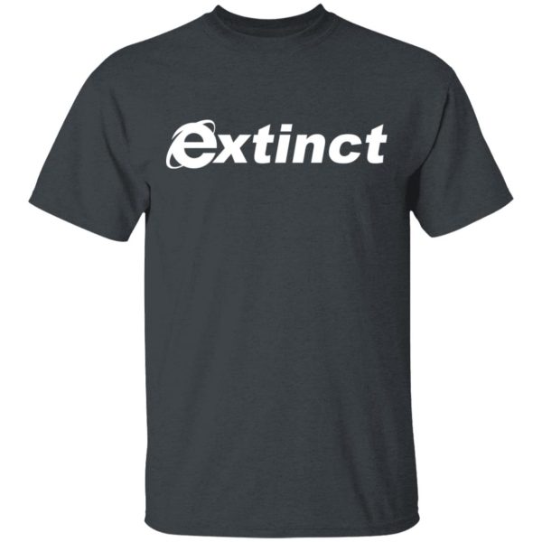 Extinct T-Shirts, Hoodies, Sweater