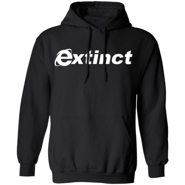 Extinct T-Shirts, Hoodies, Sweater