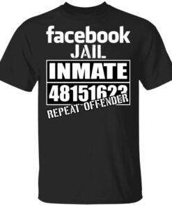 Facebook Jail Inmate 48151623 Repeat Offender T Shirts Hoodies Sweatshirt 1