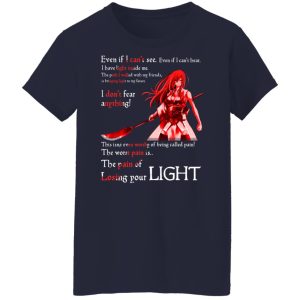 Fairy Tail Erza Scarlet Kimono Even If I Cant See Even If I Cant Bear T Shirts Hoodies Sweater 12