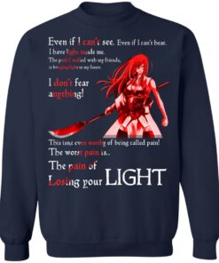 Fairy Tail Erza Scarlet Kimono Even If I Cant See Even If I Cant Bear T Shirts Hoodies Sweater 7