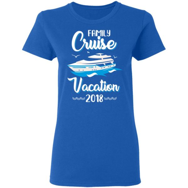 Family Cruise Vacation Trip Cruise Ship 2018 T-Shirts