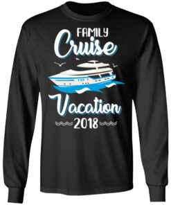 Family Cruise Vacation Trip Cruise Ship 2018 T-Shirts 8 Family Cruise Vacation Trip Cruise Ship 2018 T Shirts 5