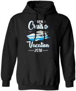 Family Cruise Vacation Trip Cruise Ship 2018 T-Shirts 9 Family Cruise Vacation Trip Cruise Ship 2018 T Shirts 6