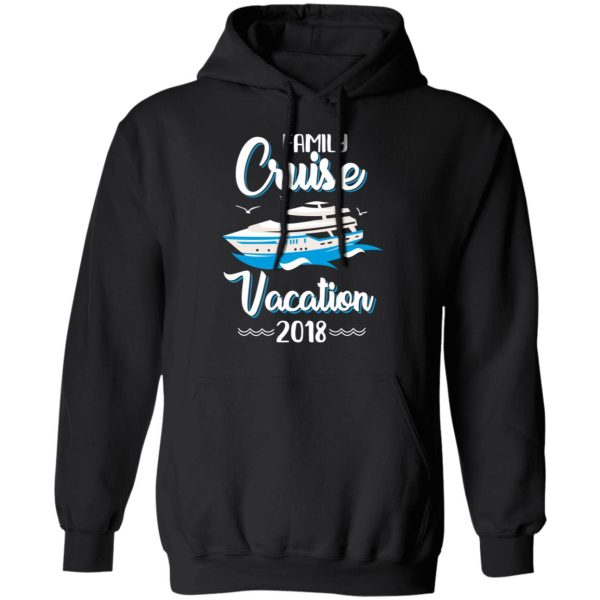 Family Cruise Vacation Trip Cruise Ship 2018 T-Shirts