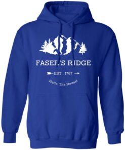 Fasers Ridge Est 1767 Hello The House T Shirts Hoodies Sweatshirt 5