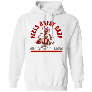 George kittle feels great baby 10 shirt, hoodie, sweater, long sleeve and  tank top