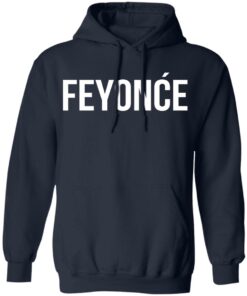 Feyonce Shirt 10 Feyonce Shirt 7