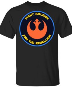 Fight Ableism Join The Rebellion T Shirts Hoodies Sweater 1