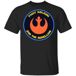 Fight Ableism Join The Rebellion T-Shirts, Hoodies, Sweater