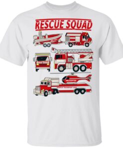 Fire Truck Rescue Squad T Shirts Hoodies Sweater 8