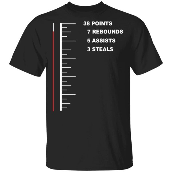 Flugame 38 Points 7 Rebounds 5 Assists 3 Steals T-Shirts