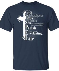 For God So Loved The World That He Gave T-Shirts, Hoodies, Sweater 6 For God So Loved The World That He Gave T Shirts Hoodies Sweater 4