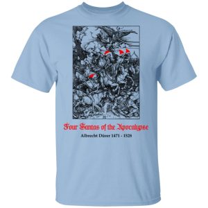 Four Santas Of The Apocalypse Albrecht D�rer 1471 1528 T-Shirts, Hoodies, Sweater