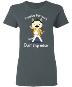 Freddie Purrcury Dont Stop Meow T Shirts 2