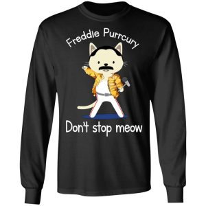 Freddie Purrcury Dont Stop Meow T Shirts 5