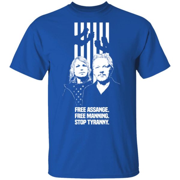 Free Assange. Free Manning. Stop Tyranny T-Shirts, Hoodies, Sweatshirt