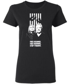 Free Assange. Free Manning. Stop Tyranny T-Shirts, Hoodies, Sweatshirt 4 Free Assange Free Manning Stop Tyranny T Shirts Hoodies Sweatshirt 13
