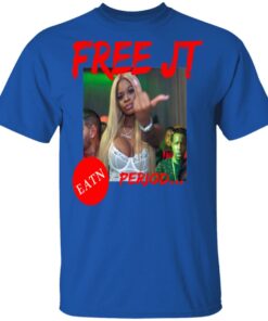 Free JT T-Shirts Period T-Shirts, Hoodies, Sweatshirt 3 Free JT T Shirts Period T Shirts Hoodies Sweatshirt 12