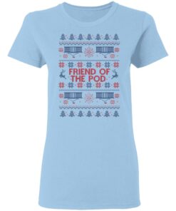 Friend Of The Pod Holiday Sweater, T-Shirts, Hoodies 1 Friend Of The Pod Holiday Sweater T Shirts Hoodies 10