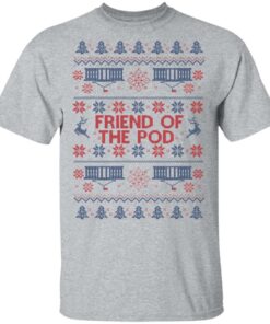 Friend Of The Pod Holiday Sweater, T-Shirts, Hoodies 11 Friend Of The Pod Holiday Sweater T Shirts Hoodies 9