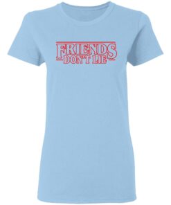 Friends Dont Lie Stranger Things Shirt 10