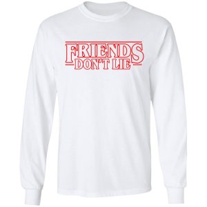 Friends Dont Lie Stranger Things Shirt 3