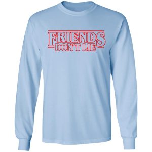 Friends Dont Lie Stranger Things Shirt 4