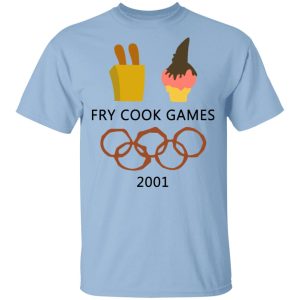 Fry Cook Games 2001 Shirt