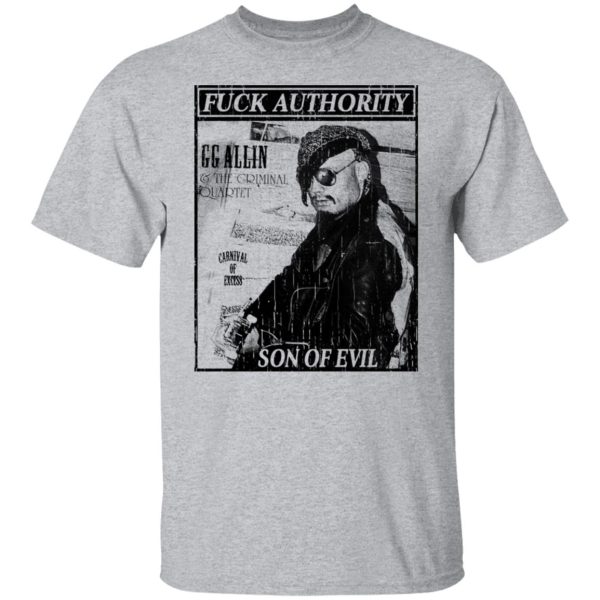 Fuck Authority Son Of Evil T-Shirts, Hoodies, Sweatshirt