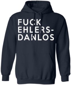 Fuck Ehlers Danlos T Shirts 7