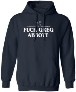 Fuck Greg Abbott Let's Replace The Motherfucker 2022 T-Shirts, Hoodie, Sweatshirt 1 Fuck Greg Abbott Lets Replace The Motherfucker 2022 T Shirts Hoodie Sweatshirt 10