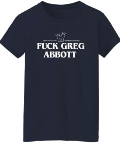 Fuck Greg Abbott Let's Replace The Motherfucker 2022 T-Shirts, Hoodie, Sweatshirt 8 Fuck Greg Abbott Lets Replace The Motherfucker 2022 T Shirts Hoodie Sweatshirt 6