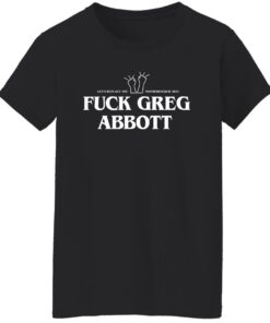 Fuck Greg Abbott Let's Replace The Motherfucker 2022 T-Shirts, Hoodie, Sweatshirt 9 Fuck Greg Abbott Lets Replace The Motherfucker 2022 T Shirts Hoodie Sweatshirt 7