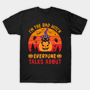 Funny Halloween Cat Im The Bad Witch Everyone Talks About Vintage T shirt 1