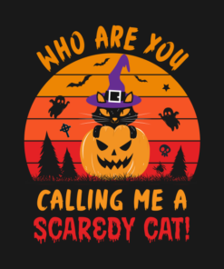 Funny Halloween Who Are You Scaredy Cat Vintage T-Shirt 1 Funny Halloween Who Are You Scaredy Cat Vintage T Shirt 2