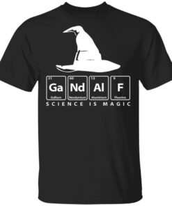 GaNdAlF Science is Magic T Shirts Hoodies Sweater 1