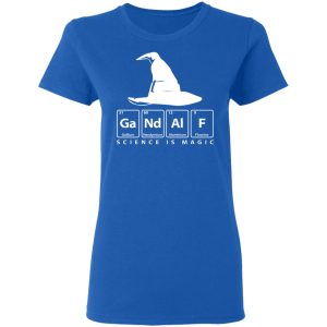 GaNdAlF Science is Magic T Shirts Hoodies Sweater 4